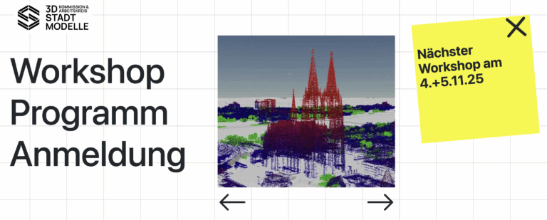 Jetzt anmelden: Workshop 3D-Stadtmodelle 2025